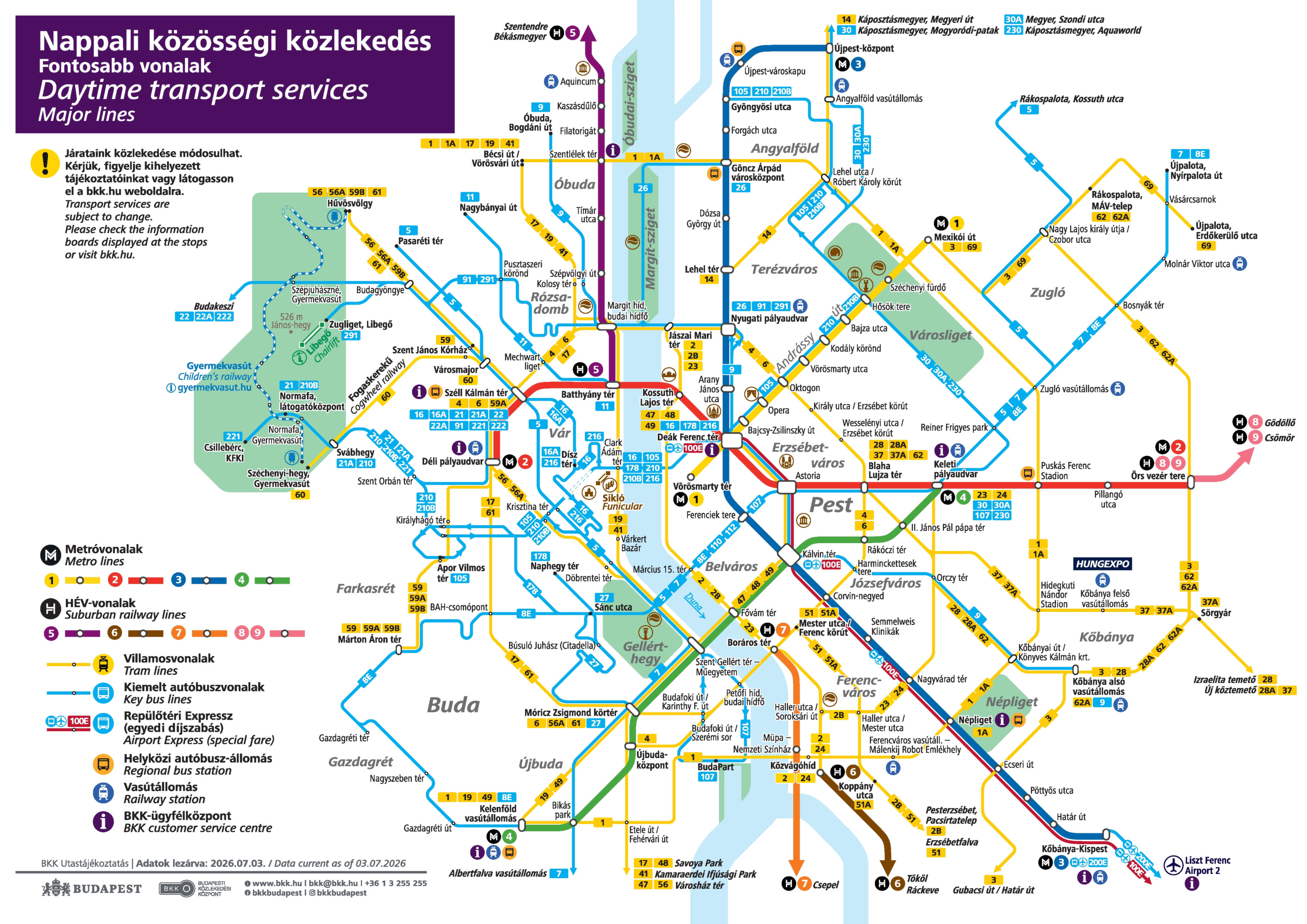 Budapest Metro Map 2026 mit den Metro-Linien M1 bis M4 und HÉV-Linien auf dem BKK-Tagesnetzplan. Die Karte zeigt die vier Metrostrecken mit Endpunkten und wichtige Umsteigestationen. Datenstand 3. Juli 2026.
